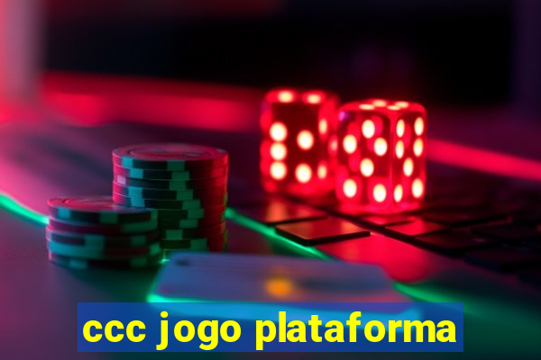 ccc jogo plataforma